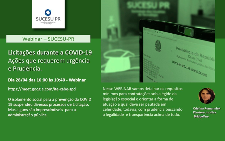 28/abr – Licitações durante a COVID-19: Ações que requerem Urgência e Prudência (Webinar)