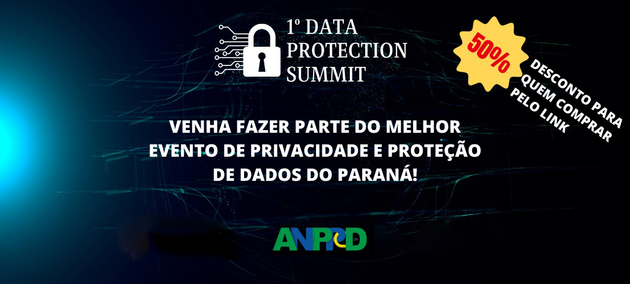 1º Data Protection Summit ANPPD PR